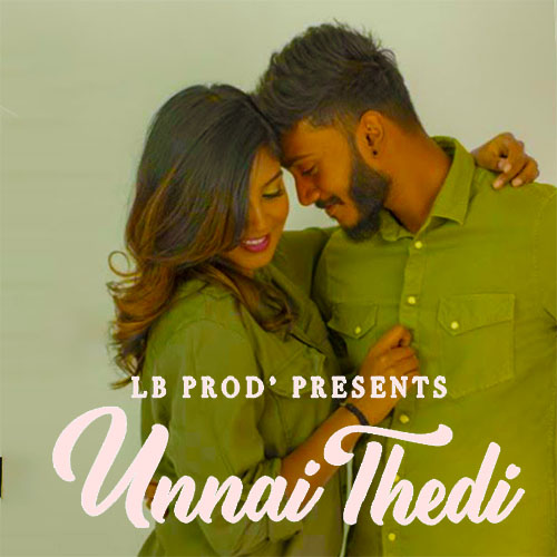 Unnai Thedi - Single poster