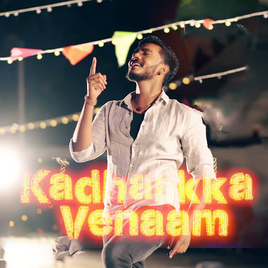Kadhalikka Venaam - Single poster